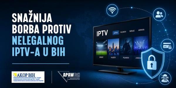 Zajednička borba protiv ilegalnih IPTV operatera u BiH